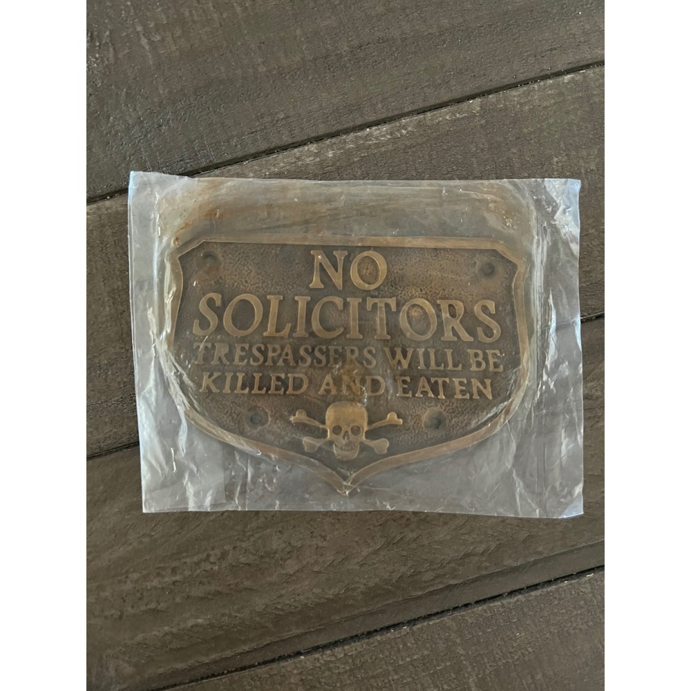 Solid Brass No Solicitors Trespassers Killed and Eaten Skull Crossbones Plaque